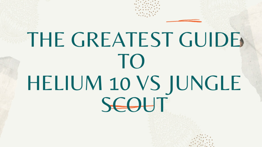 helium 10 vs jungle scout